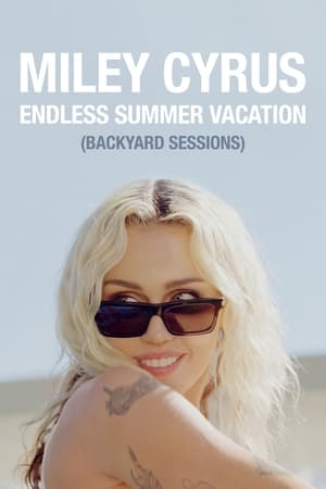 Miley Cyrus - Endless Summer Vacation (Backyard Sessions) 2023