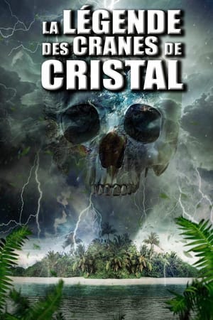 Poster La Légende des crânes de cristal 2014