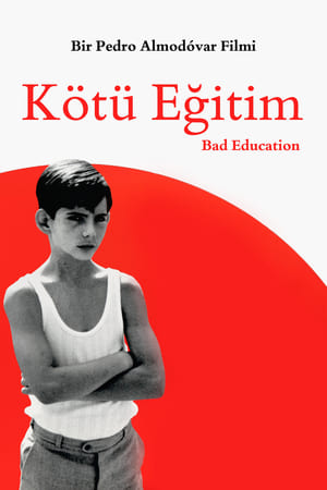 Poster Kötü Eğitim 2004