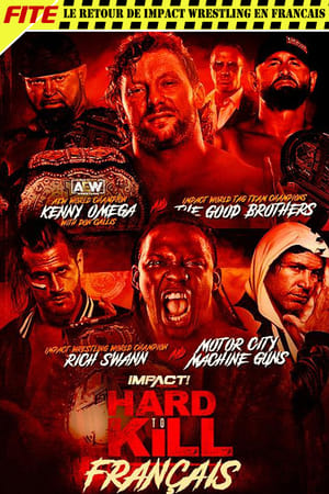 Télécharger IMPACT Wrestling: Hard to Kill 2021 ou regarder en streaming Torrent magnet 