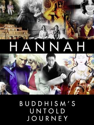 Poster Hannah: Buddhism's Untold Journey 2014