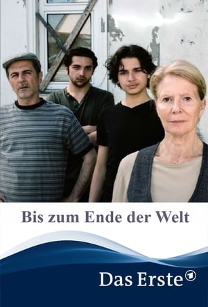 Poster Bis zum Ende der Welt 2014