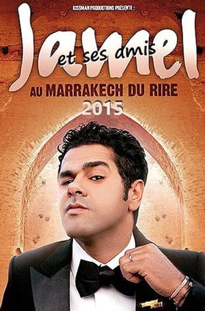 Télécharger Jamel et ses amis au Marrakech du rire 2015 ou regarder en streaming Torrent magnet 