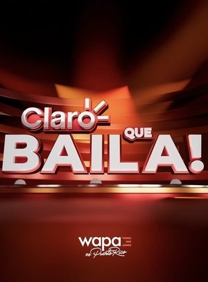 Claro Que Baila (2025)