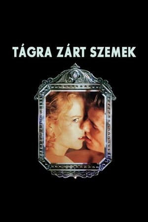 Tágra zárt szemek 1999