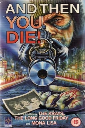 Poster And Then You Die 1987