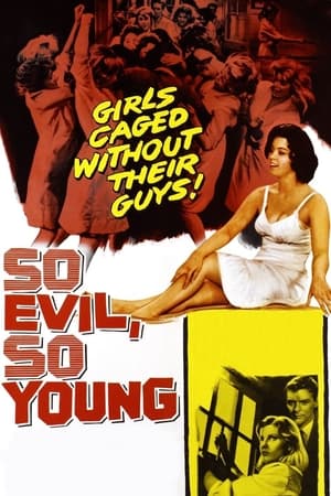 So Evil, So Young 1961