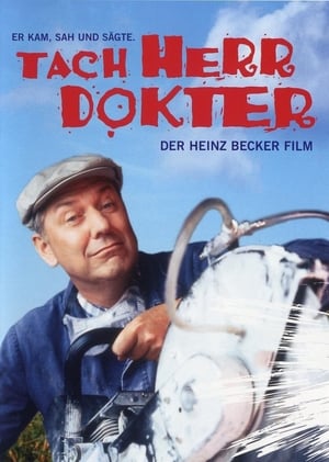 Image Tach, Herr Dokter! – Der Heinz-Becker-Film