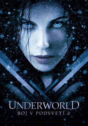 Underworld: Boj v podsvetí 2 2006