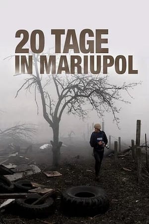 20 Tage in Mariupol 2023