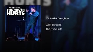Willie Barcena: The Truth Hurts (2016)