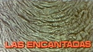 Las encantadas (1974)