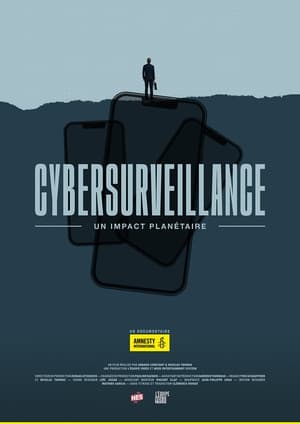 Cybersurveillance, un impact planétaire 2023