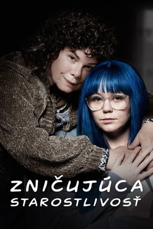 Poster Zničujúca starostlivosť 2019