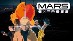 Capture of Mars Express (2023) FHD Монгол хадмал