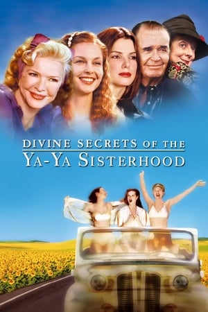 Poster Divine Secrets of the Ya-Ya Sisterhood 2002