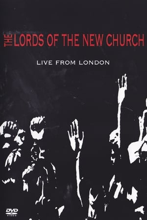 Télécharger Lords of the New Church: Live From London ou regarder en streaming Torrent magnet 