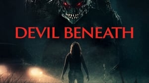 مشاهدة فيلم Devil Beneath 2023 مترجم