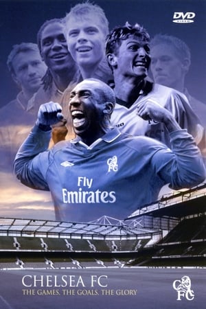 Poster Chelsea FC - The Games, The Goals, The Glory 2004