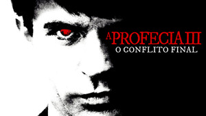 A Profecia III: O Conflito Final
