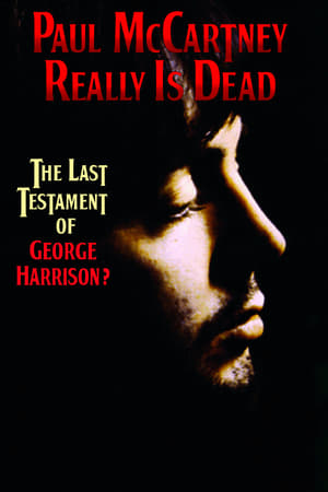 Poster Paul McCartney Really Is Dead: The Last Testament of George Harrison 2010