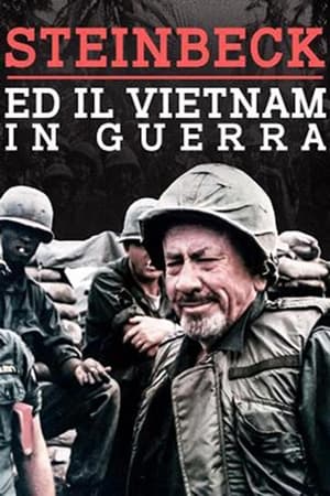 Télécharger Steinbeck e il Vietnam in guerra ou regarder en streaming Torrent magnet 