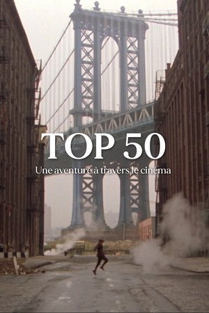 Top 50 - A Journey Through Cinema (2025)