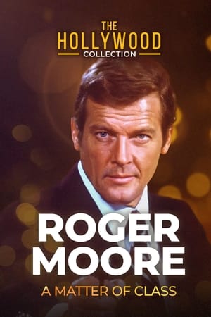 Poster Roger Moore: A Matter Of Class 1995