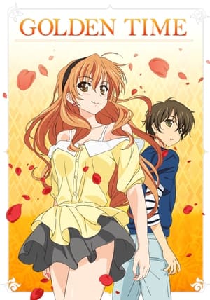 Poster Golden Time Season 1 I'll Be Back 2014