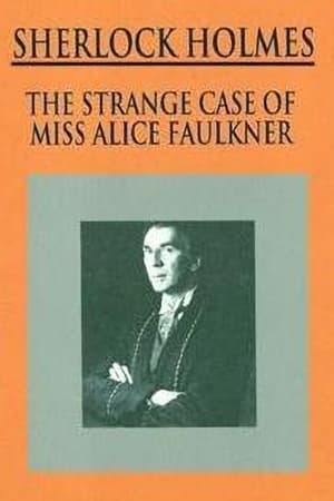 Poster Sherlock Holmes: The Strange Case of Alice Faulkner 1981