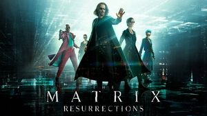 Capture of The Matrix Resurrections (2021) FHD Монгол хадмал