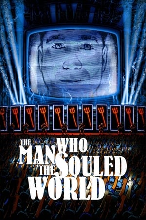 Poster The Man Who Souled the World 2007