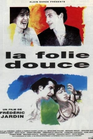 Poster La folie douce 1994