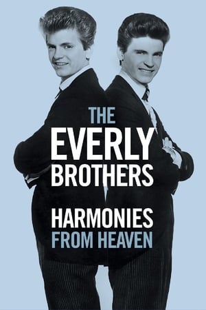 Poster The Everly Brothers: Harmonies From Heaven 2016