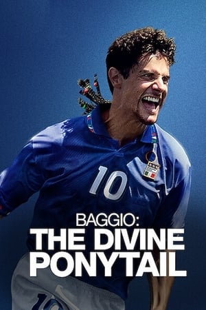 Poster Baggio: The Divine Ponytail 2021