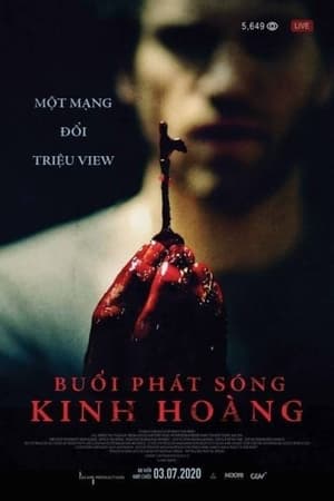 Image Buổi Phát Sóng Kinh Hoàng