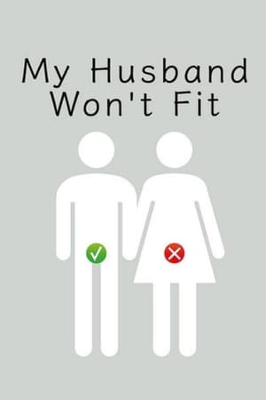 Image My Husband Won't Fit