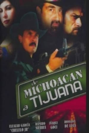 Image De Michoacán a Tijuana