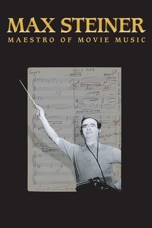 Image Max Steiner: Maestro of Movie Music