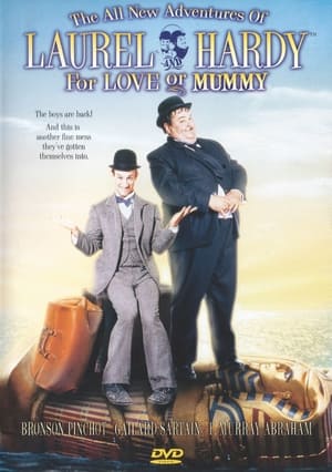 Télécharger The All New Adventures of Laurel & Hardy in For Love or Mummy ou regarder en streaming Torrent magnet 