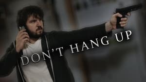 Don't Hang Up