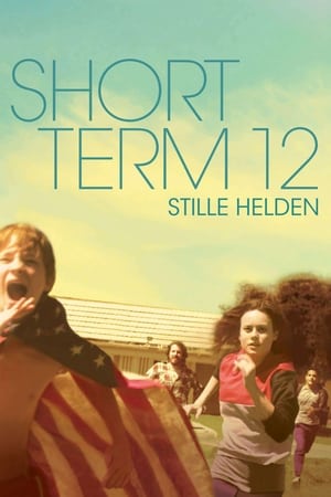 Image Short Term 12 - Stille Helden