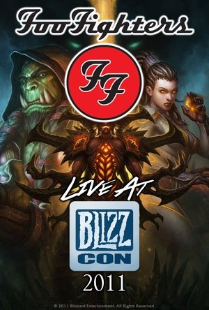 Nonton film Foo Fighters - Live at Blizzcon (2011) terbaru sub indo