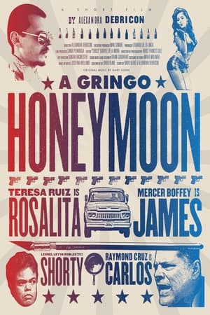 Poster a Gringo Honeymoon 2015