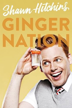 Nonton film Shawn Hitchins: Ginger Nation (2016) terbaru sub indo