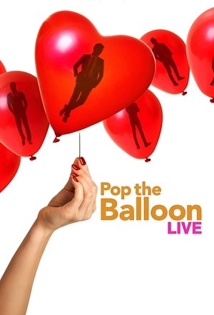 Pop the Balloon LIVE (2025)