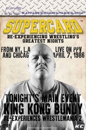 Télécharger Supercard: King Kong Bundy Re-experiences WrestleMania 2 ou regarder en streaming Torrent magnet 