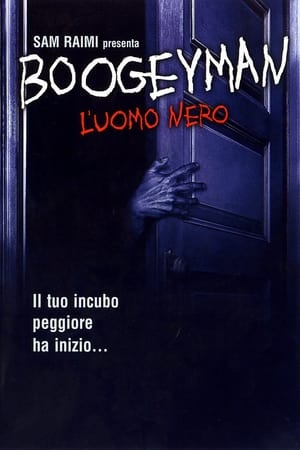 Boogeyman - L'uomo nero 2005