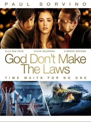Poster God Don't Make the Laws 2011