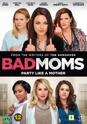 Bad Moms 2016